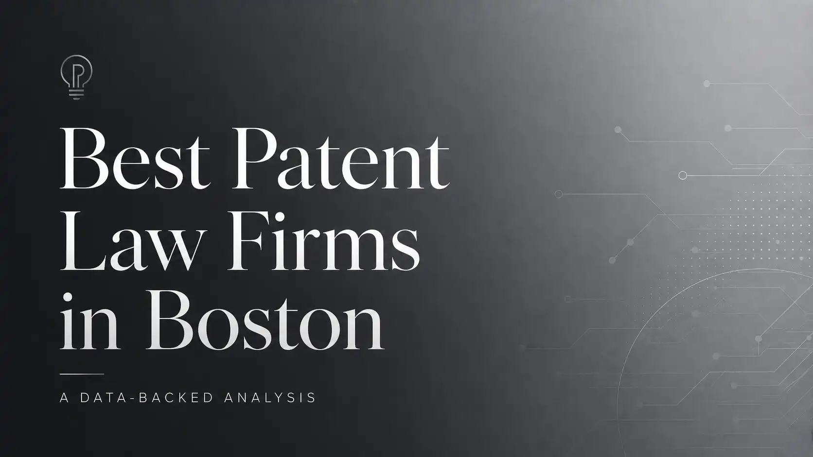 Best IP Law Firms in Boston