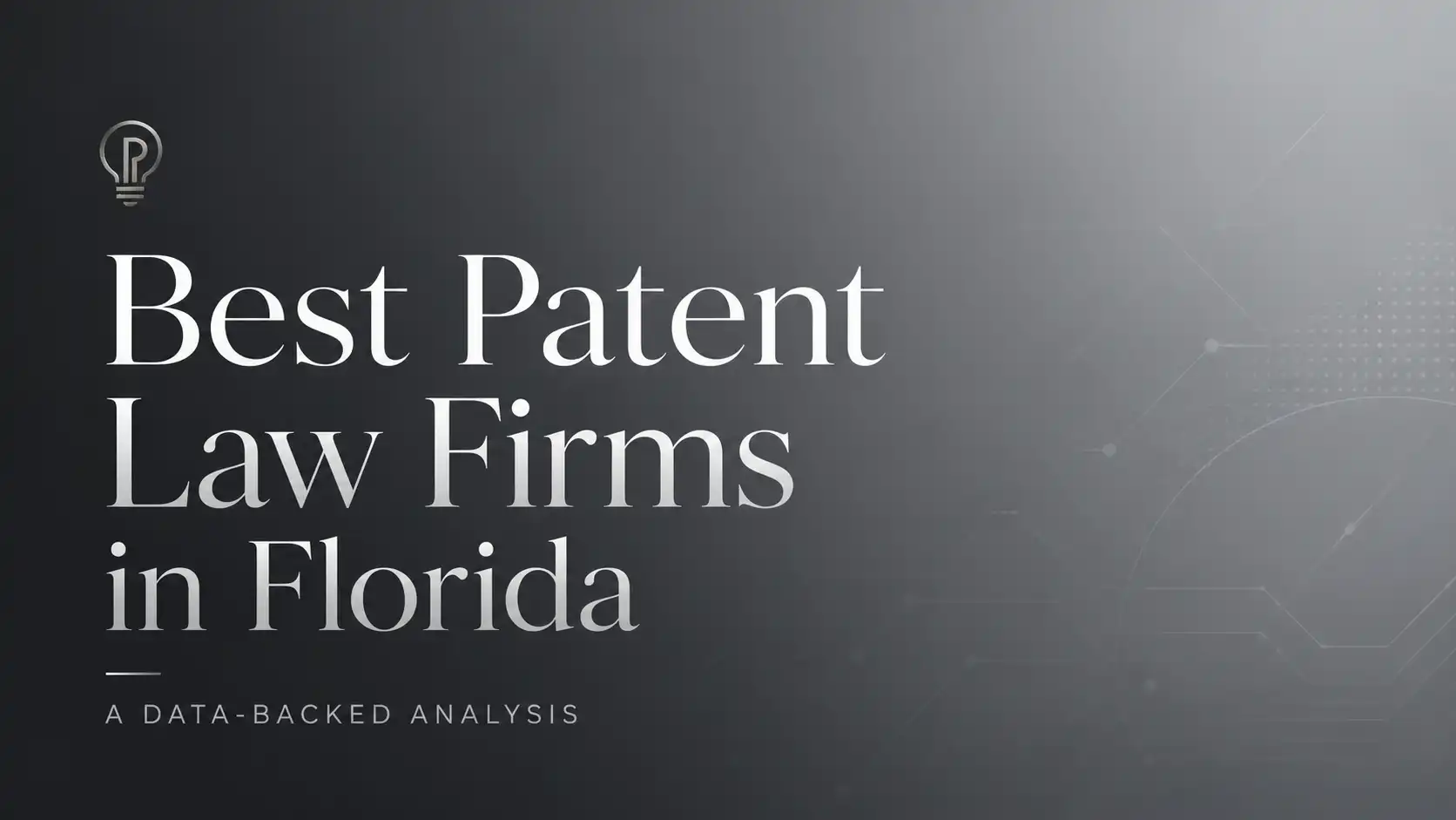 Best IP Law Firms in Florida